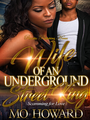 cover image of Wife of an Underground Street King